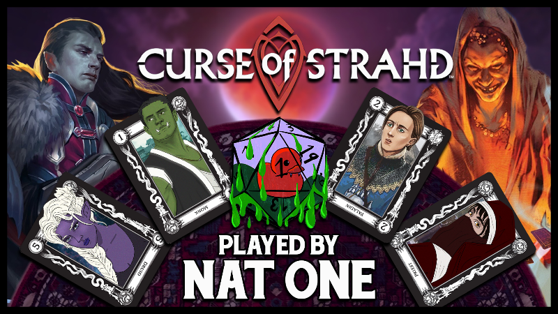 Nat One Play | Curse of Strahd