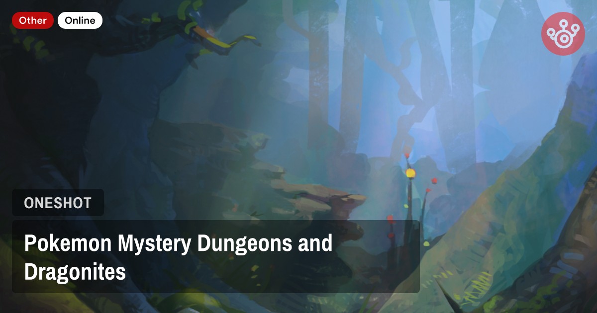 Pokemon Mystery Dungeons and Dragonites