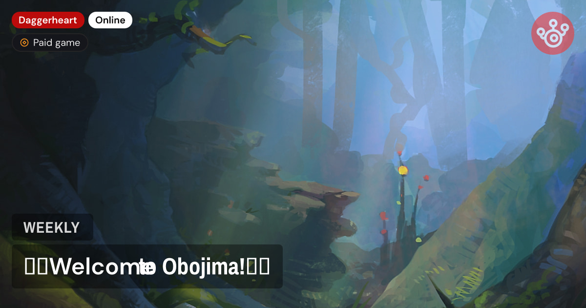 🏝️Welcome to Obojima!🏝️