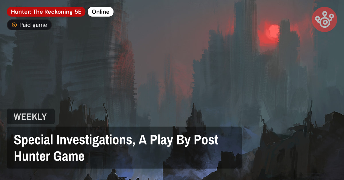 Special Investigations, A Play By Post Hunter Game