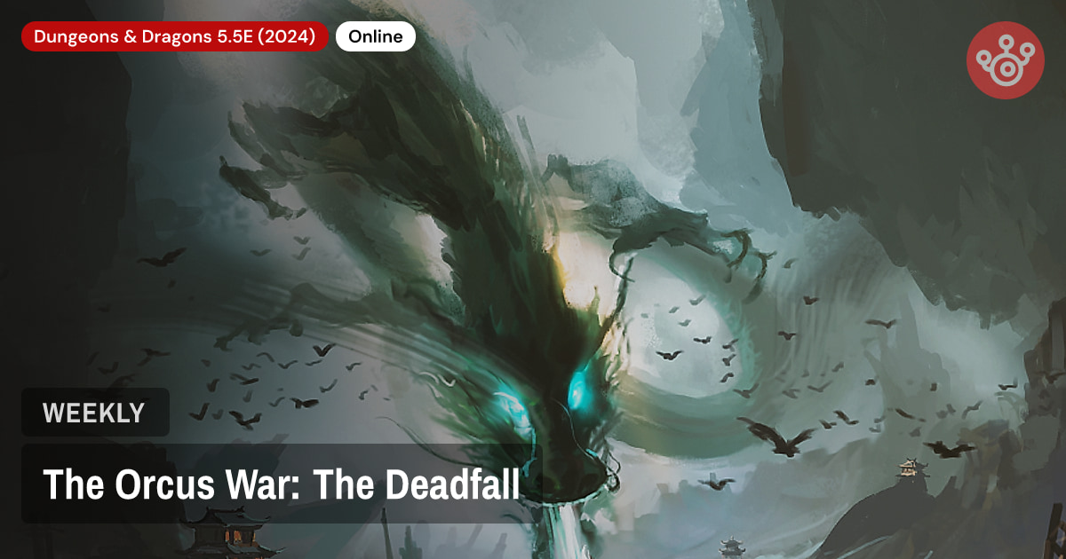 The Orcus War: The Deadfall