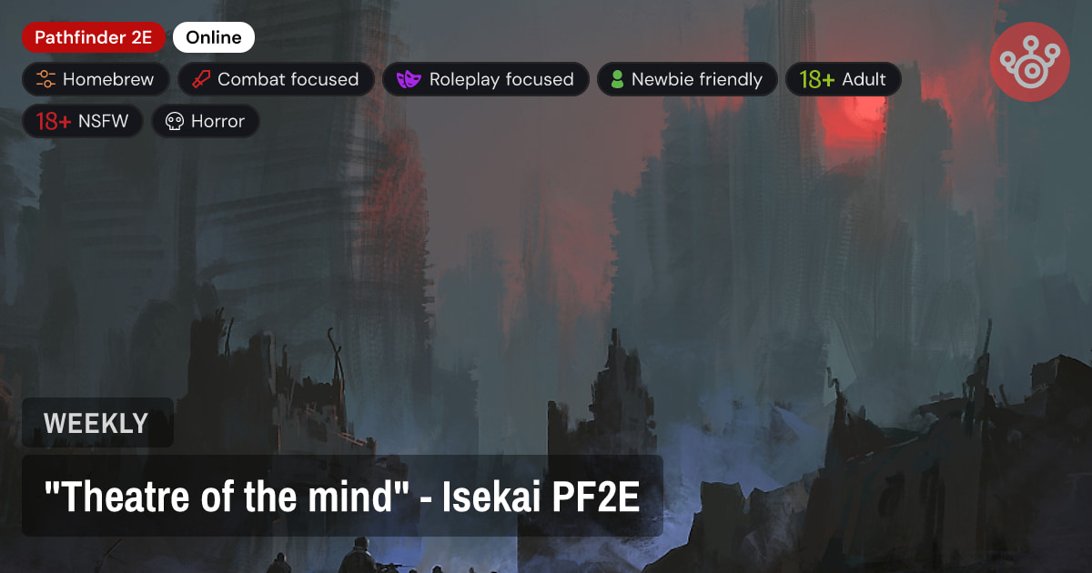 "Theatre of the mind" - Isekai PF2E
