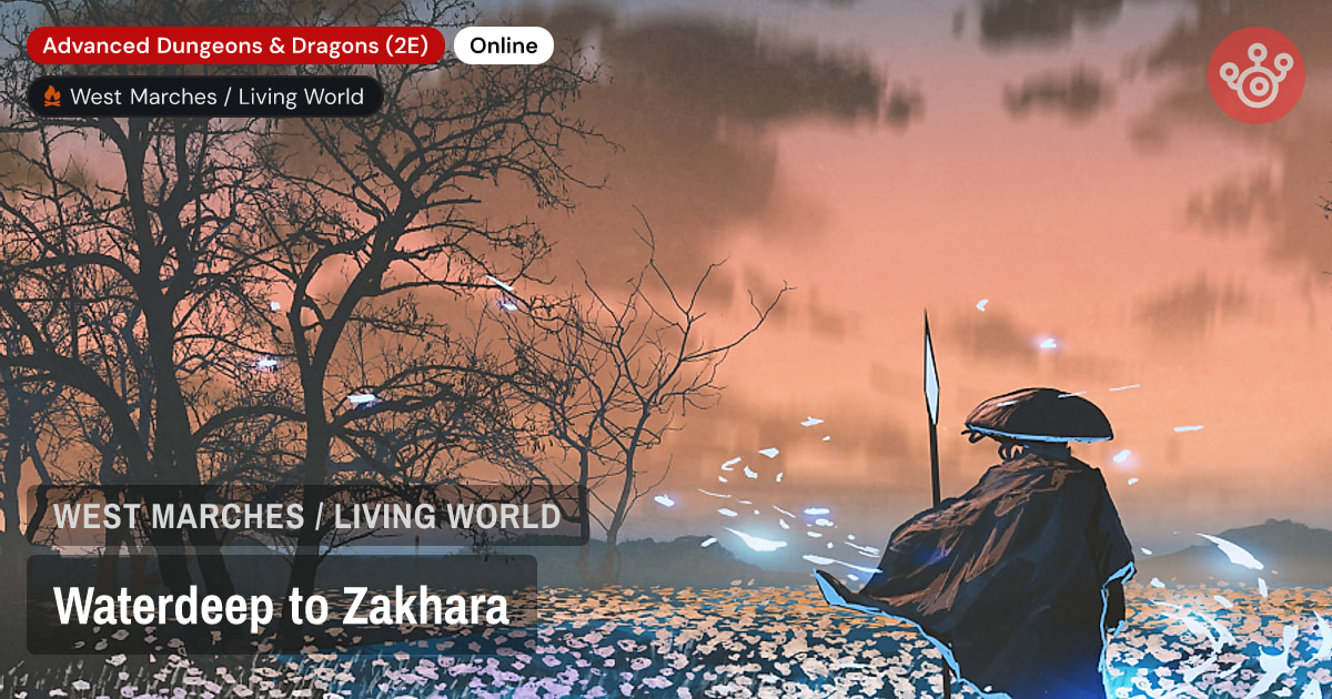 Waterdeep to Zakhara