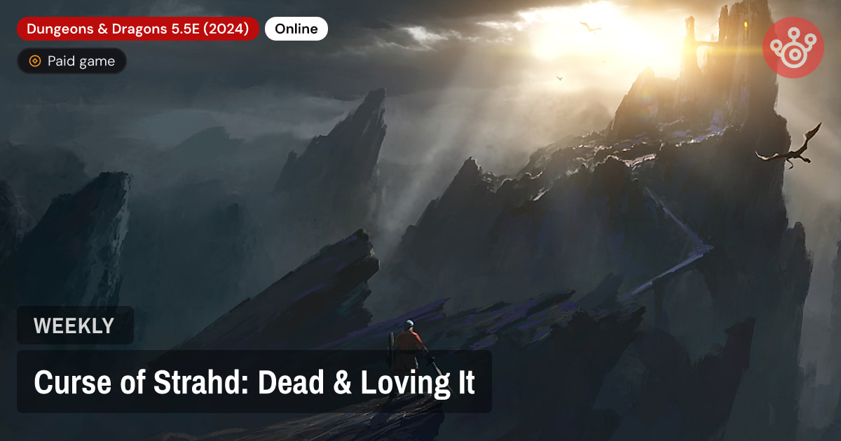 Curse of Strahd: Dead & Loving It
