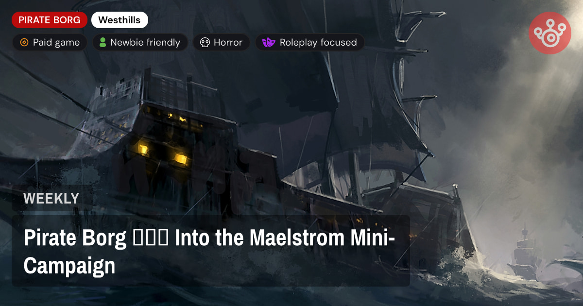 Pirate Borg 🏴‍☠ Into the Maelstrom Mini-Campaign