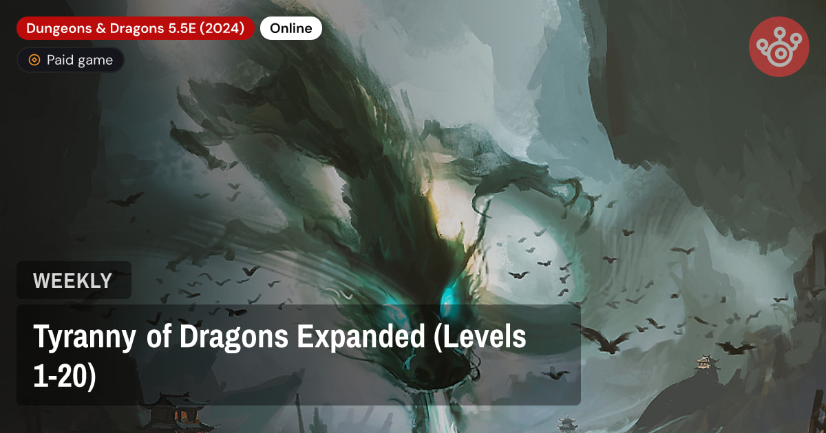 Tyranny of Dragons Expanded (Levels 1-20)