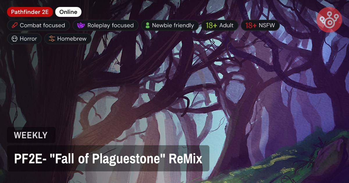 PF2E- "Fall of Plaguestone" ReMix